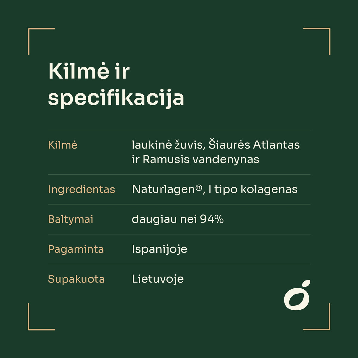 Jūrinis kolagenas iš laukinių žuvų – pagamintas Ispanijoje, supakuotas Lietuvoje