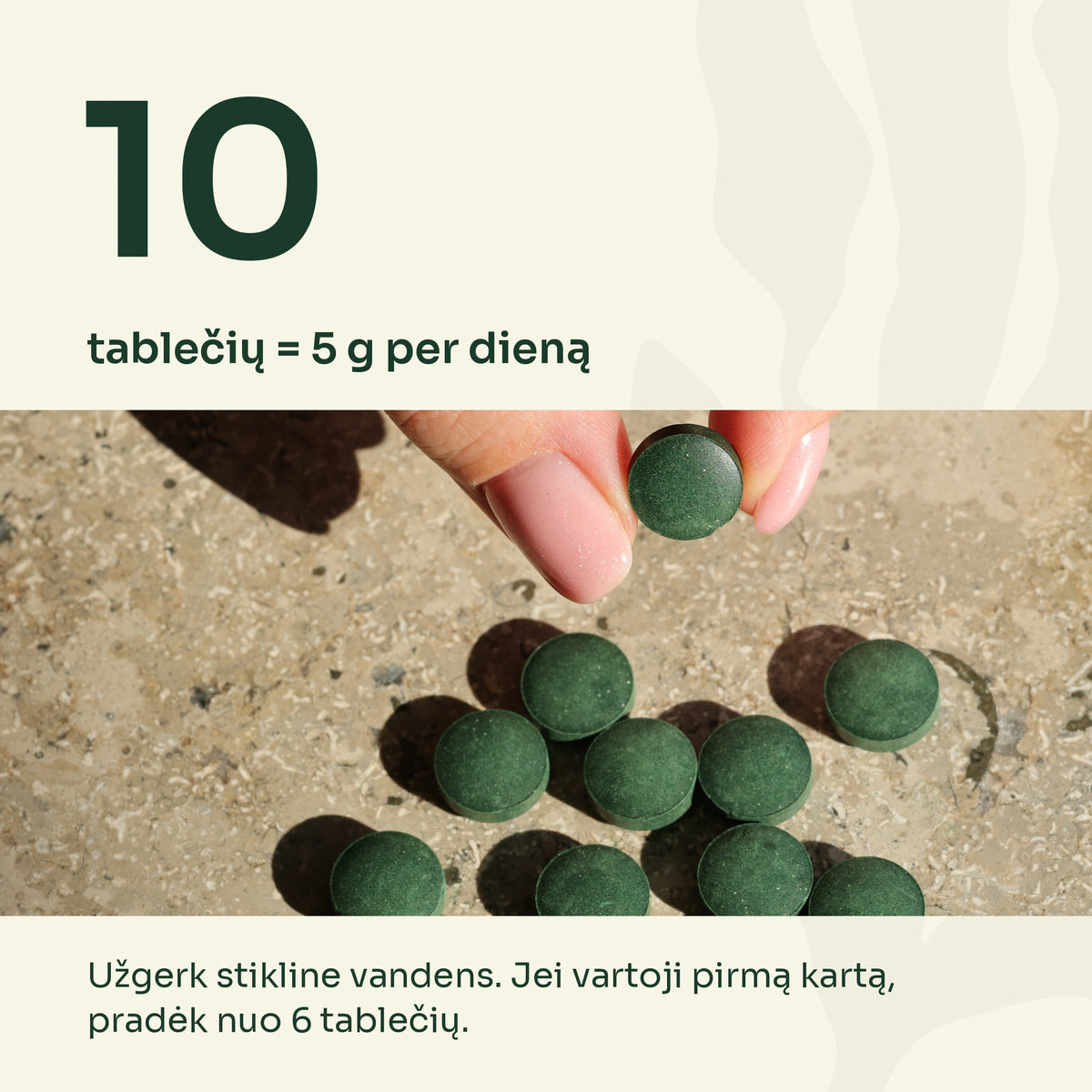 10 spirulinos tablečių – 5 g per dieną